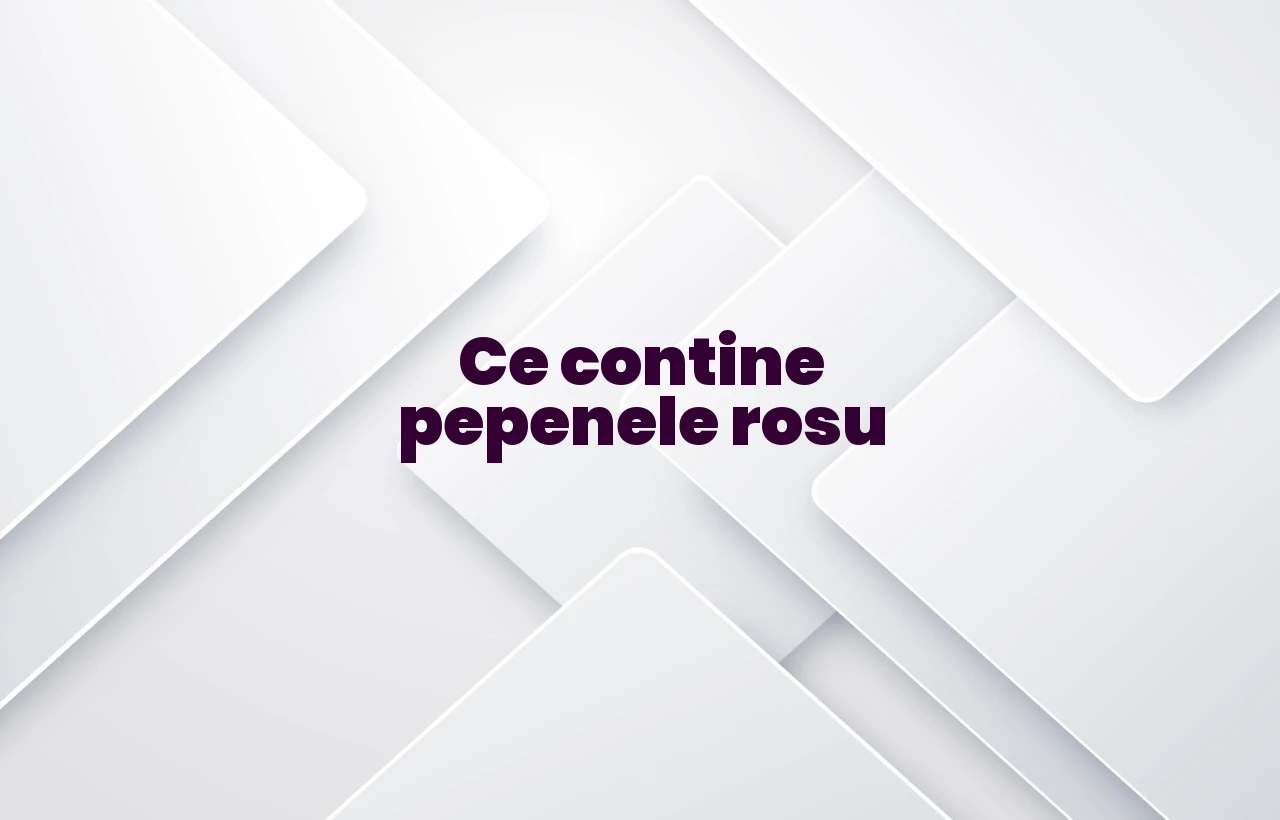 ce contine pepenele rosu